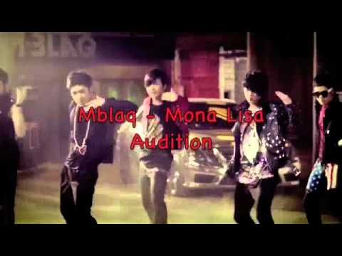 AUDITION: Mblaq - Mona Lisa [OPEN]