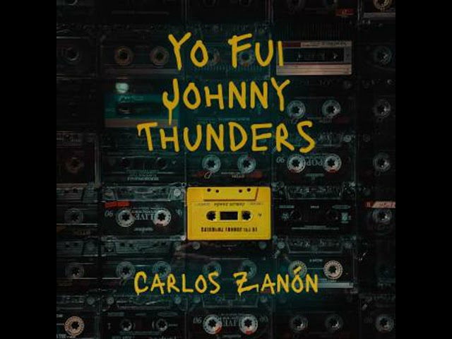 Vídeo relacionado con Yo fui Johnny Thunders