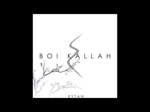 Boi Kallah - Eytan