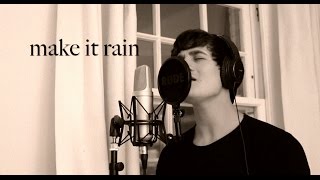 ED SHEERAN - MAKE IT RAIN (Dean John-Wilson Cover)