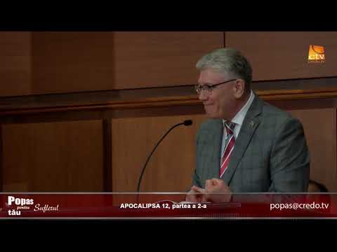 Popas pentru sufletul tău - Apocalipsa 12, partea a 2-a