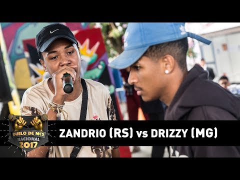 Zandrio [RS] vs Drizzy [MG] (1ªFase) - DUELO DE MCS NACIONAL 2017
