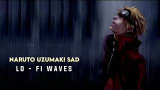 Download lagu NARUTO SAD VERSION RINGTONE | #naruto #narutosad | LO - FI WAVES mp3