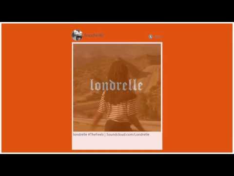 Londrelle - The Feels ( Lyric Video) Prod x Visions