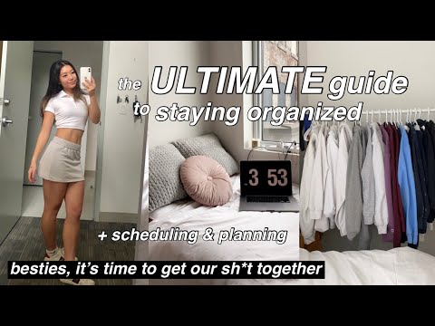 THE ULTIMATE GUIDE TO STAYING ORGANIZED ♡ (how to schedule and plan) | *GETTING MY LIFE TOGETHER*