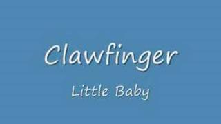 Clawfinger, Little Baby