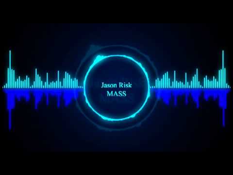 Jason Risk - Mass (Original mix)