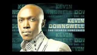 you make me stronger - kevin downswell