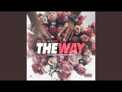 The Way (feat. Sidney)