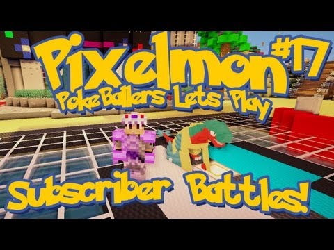 Pixelmon Server Minecraft Pokemon Mod Pokeballers Lets Play! Ep 17 - Subscriber Battles