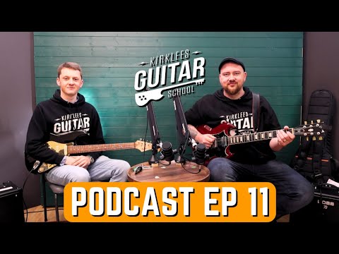 Guitar Harmonies Explained: The Kirklees Guitar School Podcast S1 E11