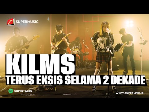 SUPERMUSIC – KILMS "TERUS EKSIS SELAMA 2 DEKADE" | EPS 68