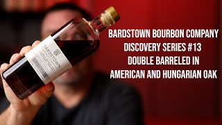 Bardstown Bourbon Company Discovery Series #13