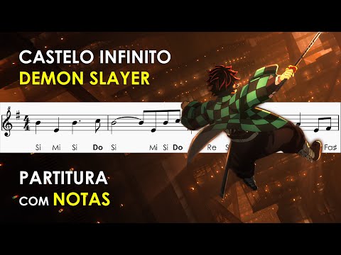 Castelo Infinito - Demon Slayer | Partitura com Notas para Flauta Doce, Violino