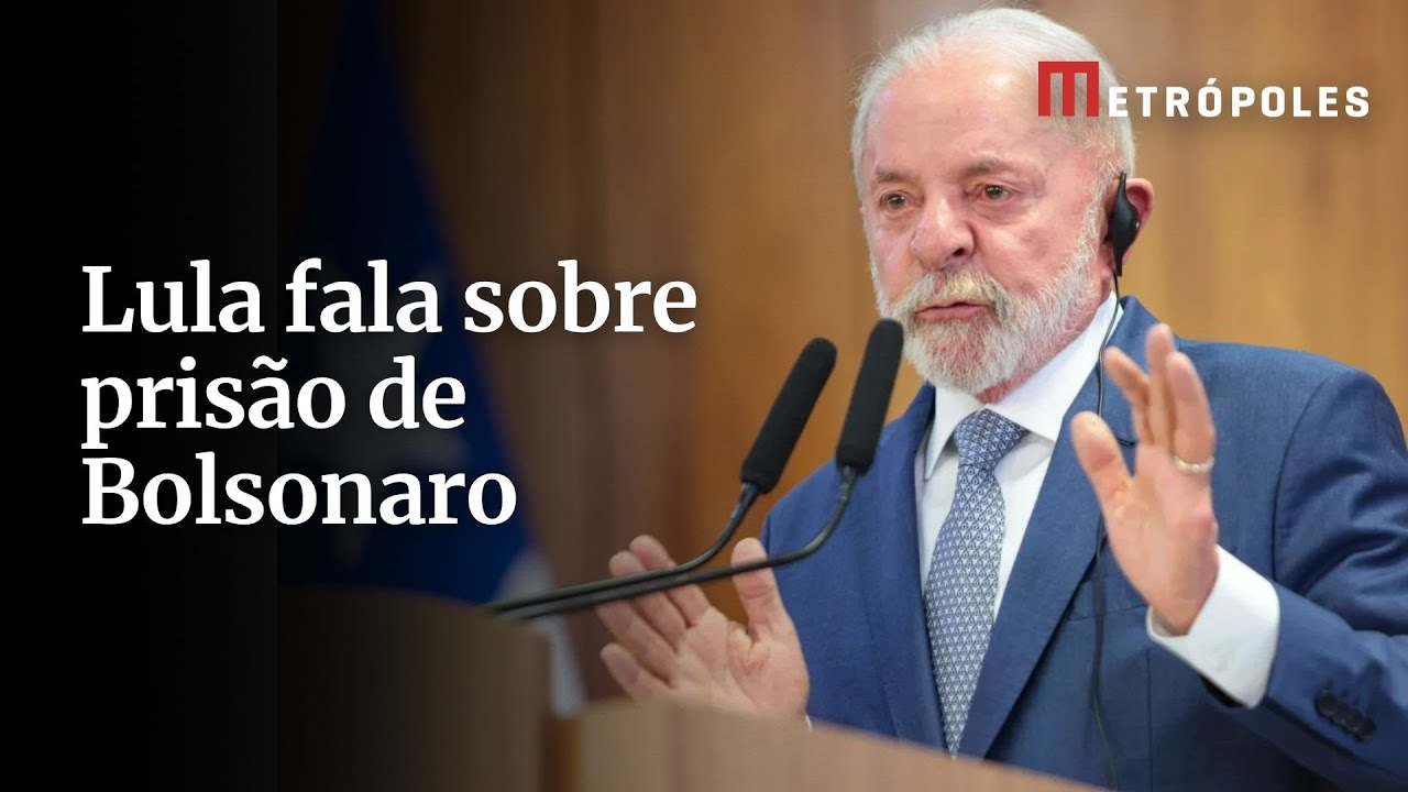 “Todo mundo sabe o que ele fez”, diz Lula sobre prisão de Bolsonaro 