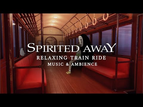 Relaxing Spirited Away Train Ride (Studio Ghibli ASMR Ambience)