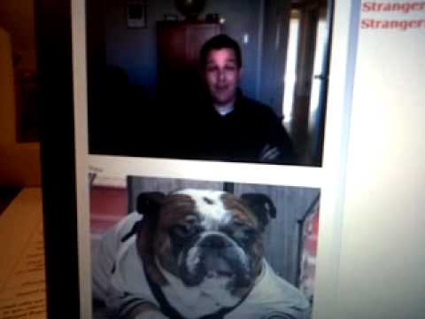 Chatroulette with a dirty dog.