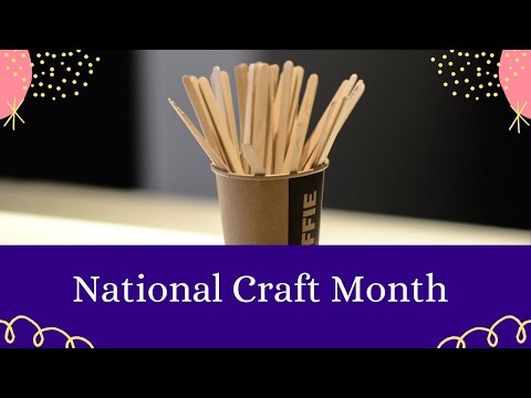 National Craft Month