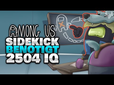 SIDEKICK lernt 2504 IQ TRICKS! 🦸‍♂️ - ♠ Among Us ♠