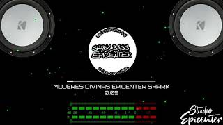 Grupo Laberinto - Mujeres Divinas Epicenter Shark