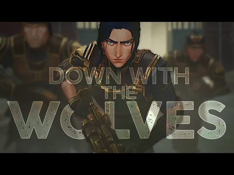 Caitlyn Kiramman - Down With the Wolves [Arcane AMV]