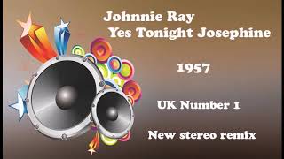 Johnnie Ray   Yes Tonight Josephine 2020 stereo remix