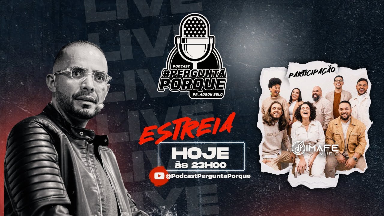 Live de estreia com Pr. Adson Belo e IMAFE Music