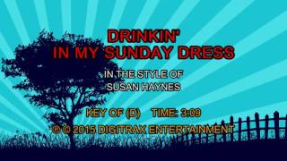 Susan Haynes - Drinkin' In My Sunday Dress (Backing Track)
