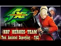TAS KOF XI KOF TEAM HEROES ASH K DASH KYO CUSTOM SECRET TEAM