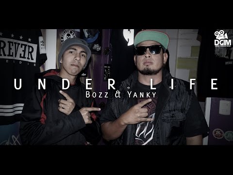 Bozz & Yanky - Under Life