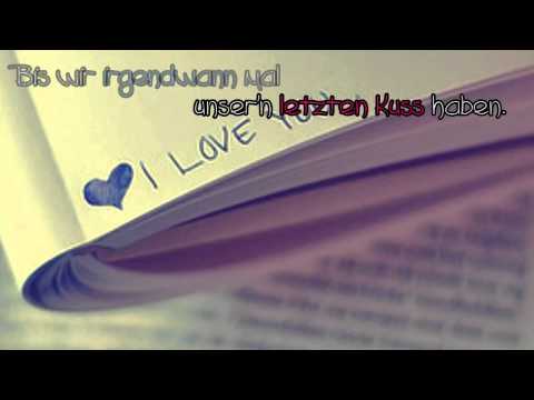 » Ich habe Angst, ohne dich ist es eine Kranke welt.