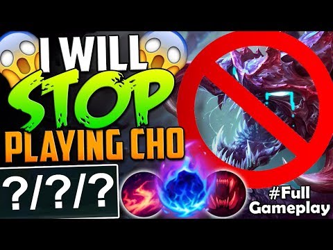 I WILL STOP PLAYING CHO'GATH | New Runes Cho'Gath vs Maokai TANK TOP | RANKED SEASON 8 Gameplay