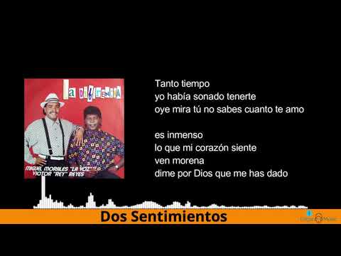 Dos sentimientos - Miguel Morales  (Letra)