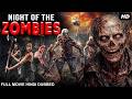 NIGHT OF THE ZOMBIES Hollywood Horror Action Movie Hindi Dubbed Leo Gregory ज़ोंबी ह�