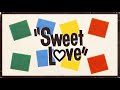 Stephen Sanchez - SWEET LOVE (Lyric Video)