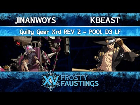 Frosty Faustings XV 2023 Pool D3 LF - Jinanwoys (Bedman) vs KBeast (Johnny) - Guilty Gear Xrd REV 2
