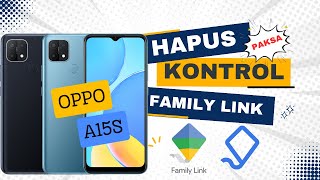 Download lagu Cara Hapus Akun Kontrol Orang Tua Family Link Di Oppo A15s Terbaru mp3