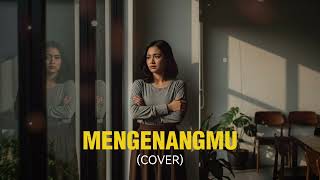 Download lagu Mengenangmu - Kerispatih || Cover FiveVibes mp3