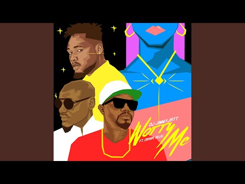 Worry Me (feat. Buju & 2baba)