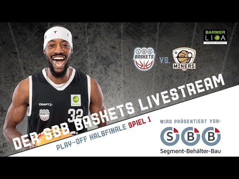11.05.2024 SBB Baskets vs. ETB Miners (Play-Off-Halbfinale 1. Spiel) (Re-Live)