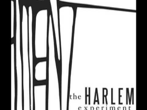 THE HARLEM EXPERIMENT 