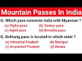 Mountain Passes In India Important Questions For All Competitive Exam