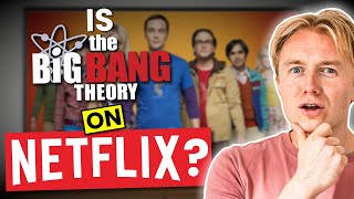Is The Big Bang Theory on Netflix in 2023? Answered