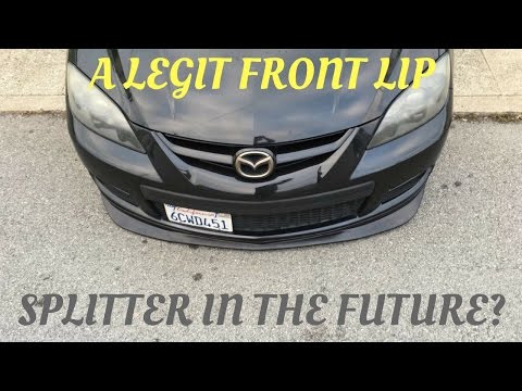 LIP INSTALL | Mazdaspeed 3