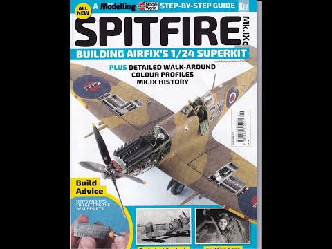 Episode:44 Book Review: Building The Airfix 1/24 scale Mk IXc Spitfire super kit