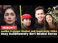 ANDIKA PRATAMA DISEBUT JADI SUGARDADY CHANDRIKA CHIKA Ussy Sulistiawaty Beri Reaksi Keras