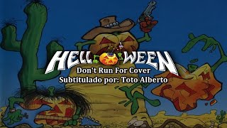 Helloween -  Don't Run For Cover [Subtitulos al Español / Lyrics]