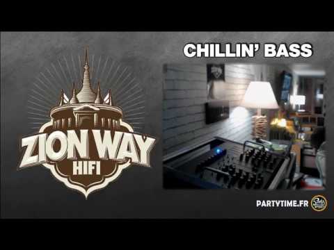 Chillin' Bass 50 Zion Way, Dr Grey & Jules Liv It Up