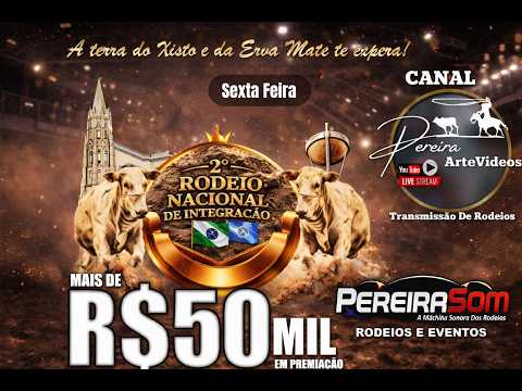 2º Rodeio Nacional da Integração - São Mateus do Sul PR (sexta feira)
