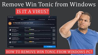 How to Remove Win Tonic from PC? Is it a Virus?